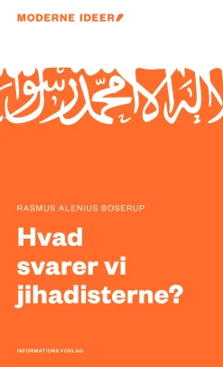 Hvad svarer vi jihadisterne? (Ebog, epub, Dansk) af Rasmus Alenius Boserup