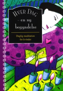 Hver dag - en ny begyndelse (Bog, Hæftet, Dansk)