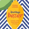 Hverdagsbazar: smagen af sol, sommer og middelhavsmad (Bog, Indbundet, Dansk) af Louisa Lorang