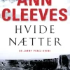 Hvide nætter (Bog, Pocket, Dansk) af Ann Cleeves
