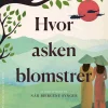 Hvor asken blomstrer (Bog, Indbundet, Dansk) af Nguyen Phan Que Mai