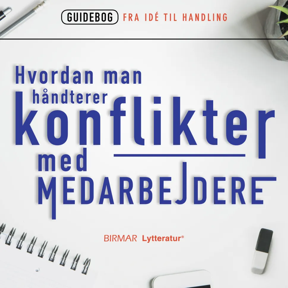 Hvordan man håndterer konflikter med medarbejdere (Lydbog, zip_mp3, Dansk) af Lars Stig Duehart