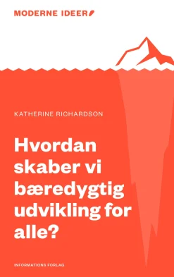 Hvordan skaber vi bæredygtig udvikling for alle? (Ebog, epub, Dansk) af Katherine Richardson