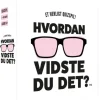 Hvordan vidste du det? (Spil)