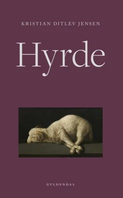 Hyrde (Bog, Hæftet, Dansk) af Kristian Ditlev Jensen