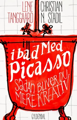I bad med Picasso: Sådan bliver du mere kreativ (Ebog, epub, Dansk) af Christian Nicholas Stadil