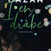 I en dråbe (Ebog, epub, Dansk) af Sissel-Jo Gazan
