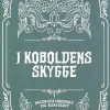 I koboldens skygge (Hardback, Dansk) af Elias Eliot