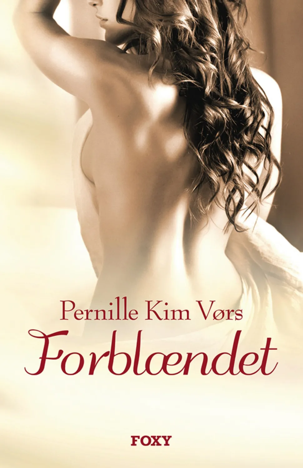 I lyst og løgn -1: Forblændet (Ebog, epub, Dansk) af Pernille Kim Vørs