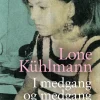 I medgang og medgang (Bog, Indbundet, Dansk) af Lone Kühlmann