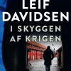 I skyggen af krigen (Bog, Indbundet, Dansk) af Leif Davidsen