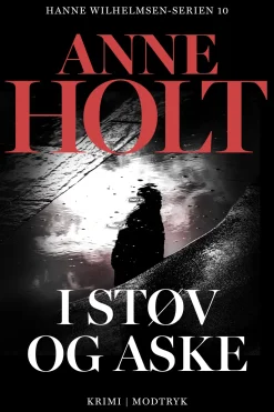 I støv og aske (Ebog, epub, Dansk) af Anne Holt