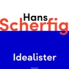 Idealister (Lydbog, zip_mp3, Dansk) af Hans Scherfig
