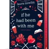 If He Had Been with Me: Collector's Edition (Bog, Hardback, Engelsk) af Laura Nowlin