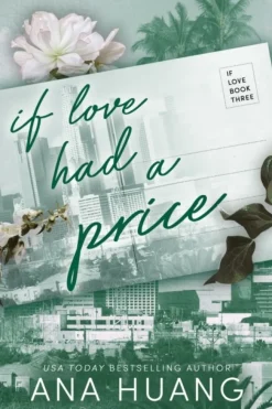 If Love Had A Price (Bog, Paperback / softback, Engelsk) af Ana Huang