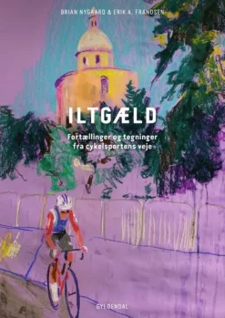Iltgæld: Fortællinger og tegninger fra cykelsportens veje (Lydbog, zip_mp3, Dansk) af Brian Nygaard