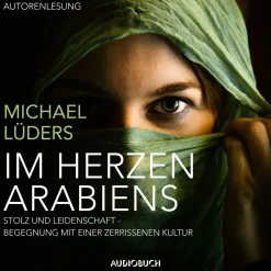Im Herzen Arabiens (Lydbog, zip_mp3, Tysk) af Michael Lüders