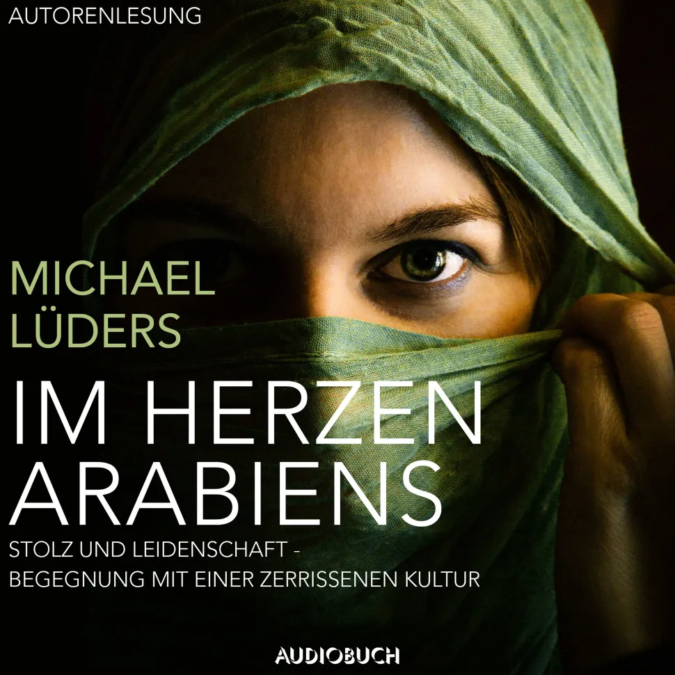 Im Herzen Arabiens (Lydbog, zip_mp3, Tysk) af Michael Lüders