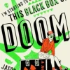 I'm Starting to Worry About This Black Box of Doom (Bog, Paperback / softback, Engelsk) af Jason Pargin
