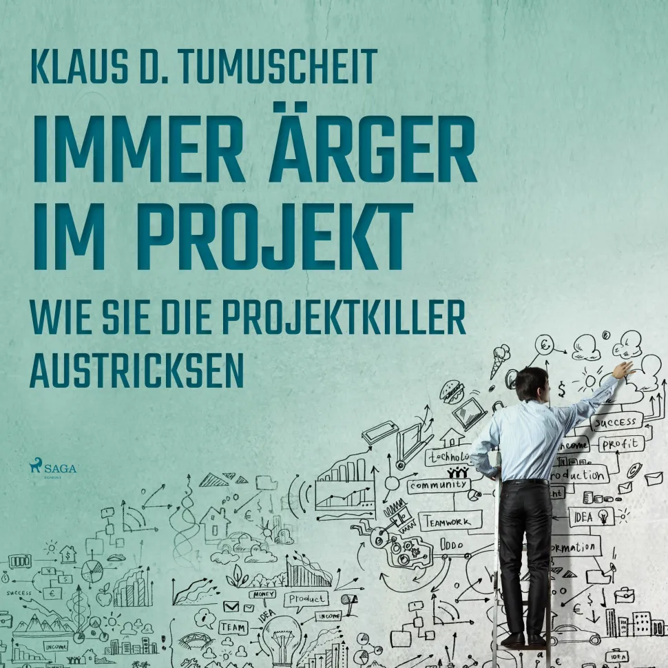 Immer Ärger im Projekt - Wie Sie die Projektkiller austricksen (Lydbog, zip_mp3, Tysk) af Klaus D. Tumuscheit