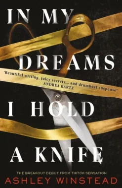 In My Dreams I Hold a Knife: TikTok made me buy it! The breakout dark academia thrill... (Bog, Paperback / softback, Engelsk)