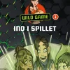 Ind i spillet: Wild Game 1 (Bog, Hardback, Dansk) af Natasja Erbillor