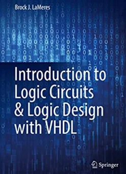 Introduction to Logic Circuits & Logic Design with VHDL - [RODEKASSE/DEFEKT]