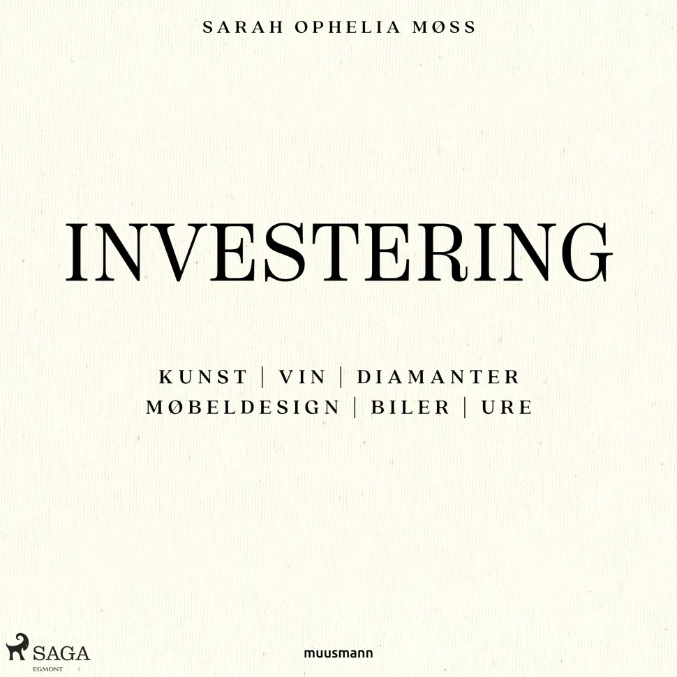 Investering (Lydbog, zip_mp3, Dansk) af Sarah Ophelia Møss