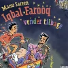 Iqbal Farooq vender tilbage (Lydbog, zip_mp3, Dansk) af Manu Sareen