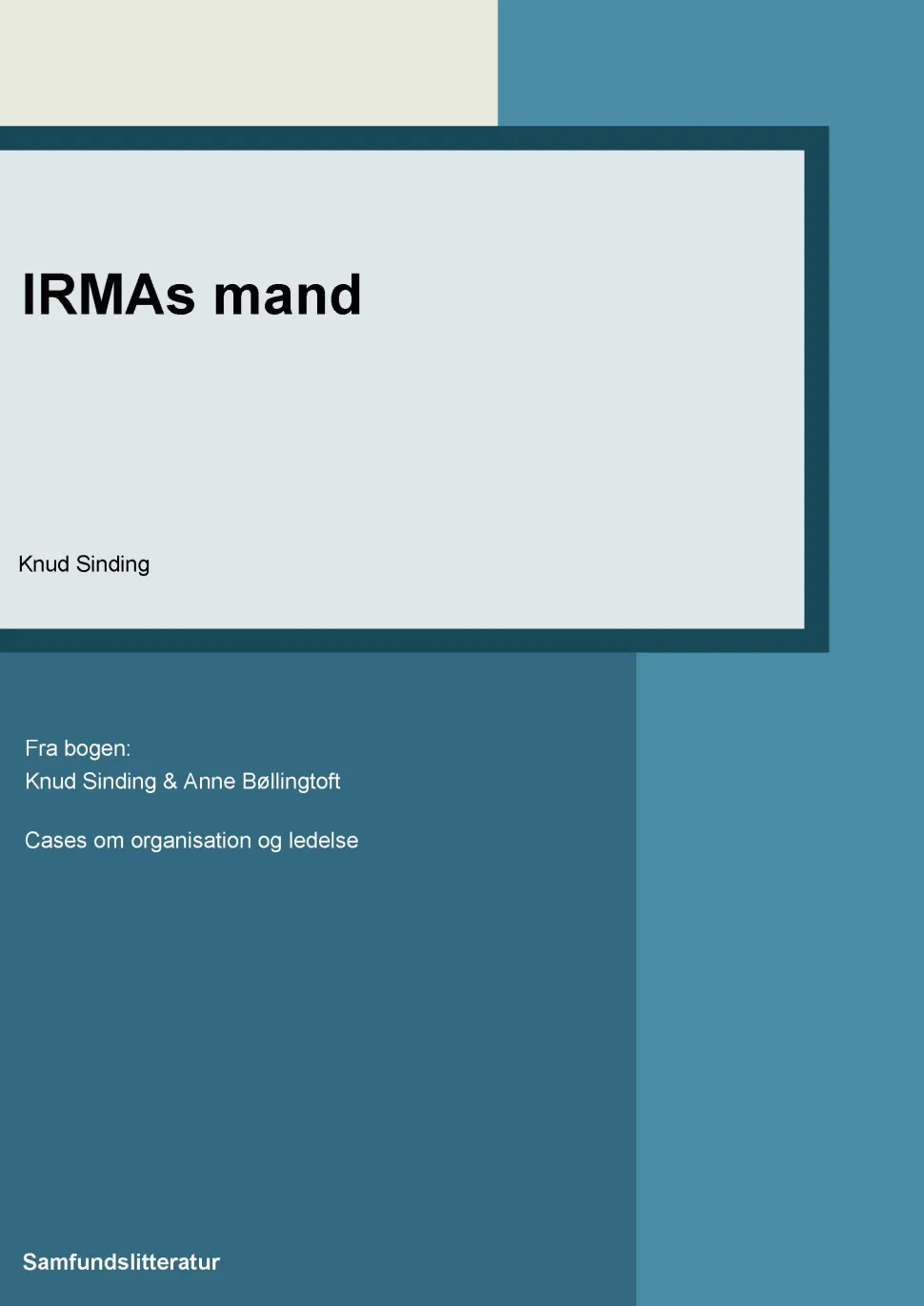 Irmas mand (Ebog, epub, Dansk) af Knud Sinding