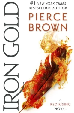 Iron Gold: The explosive new novel in the Red Rising series: Red Rising Series 4 (Bog, Paperback / softback, Engelsk)