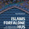Islams forfaldne hus: De religiøse årsager til ufrihed, stagnation og vold. (Ebog, epub, Dansk) af Ruud Koopmans