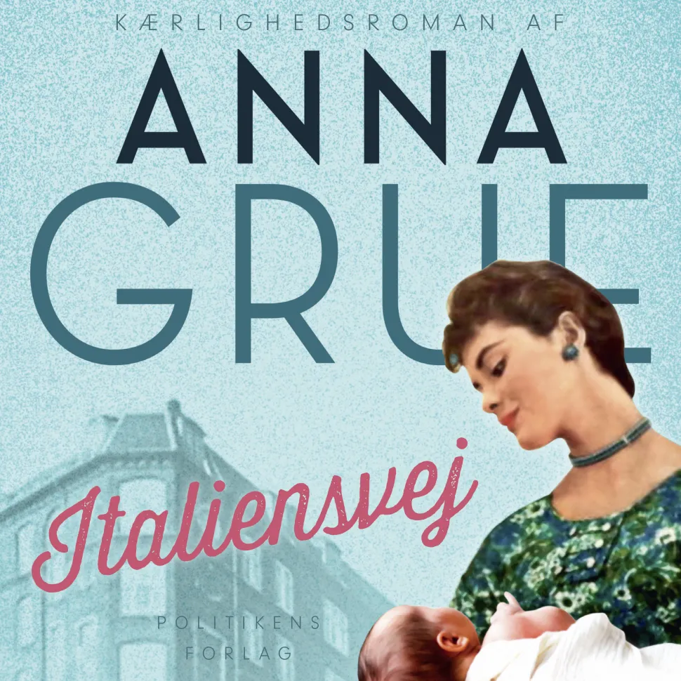Italiensvej (Lydbog, zip_mp3, Dansk) af Anna Grue