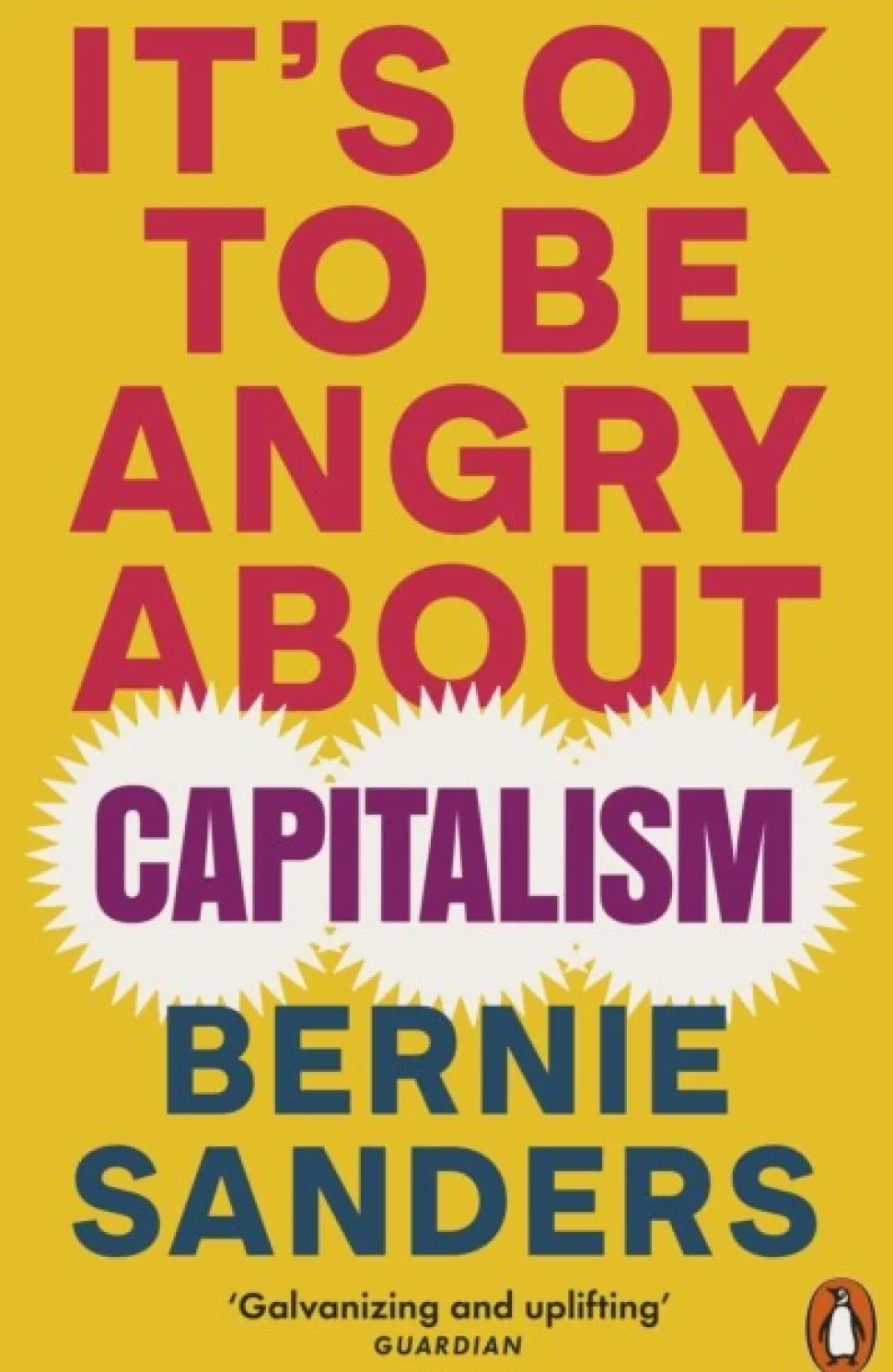 It's OK To Be Angry About Capitalism (Bog, Paperback / softback, Engelsk) af Bernie Sanders