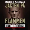 Jagten på Flammen (Lydbog, zip_mp3, Dansk) af Martin Q. Magnussen