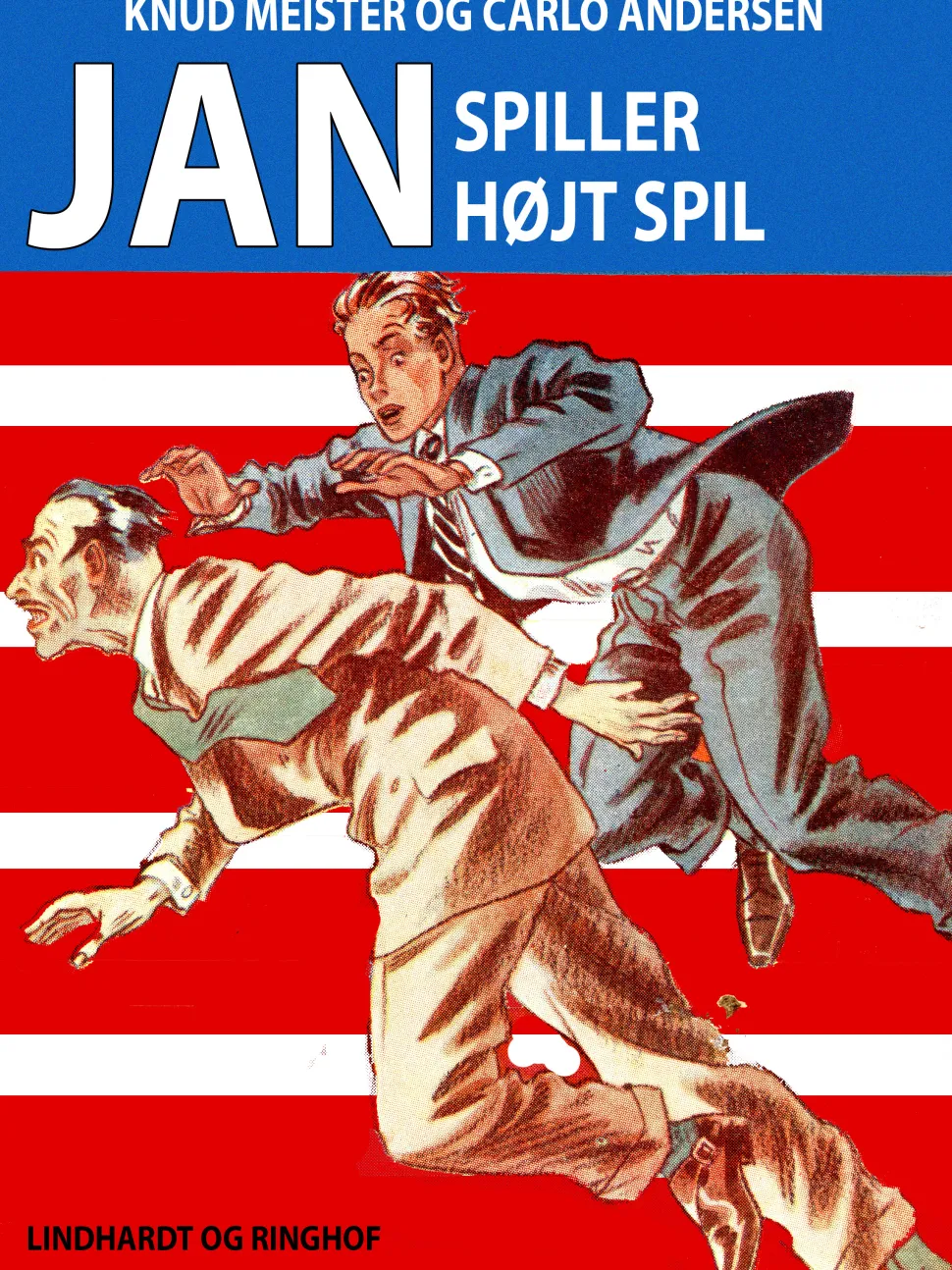 Jan spiller højt spil (Ebog, epub, Dansk) af Knud Meister