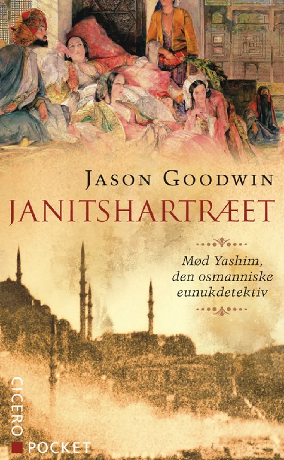Janitshartræet, pocket (Bog, Pocket, Dansk) af Jason Goodwin