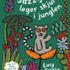 Jazzy leger skjul i junglen (Bog, Indbundet, Dansk) af Lucy Cousins