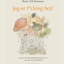 Jeg er f*cking hot (Lydbog, zip_mp3, Dansk) af Renée Toft Simonsen