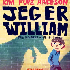 Jeg er William (Lydbog, zip_mp3, Dansk) af Kim Fupz Aakeson