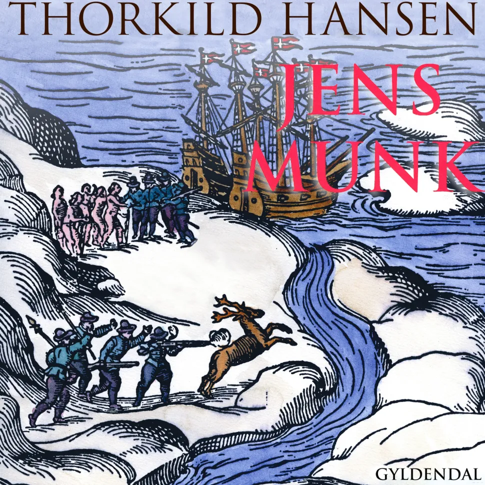 Jens Munk (Lydbog, zip_mp3, Dansk) af Thorkild Hansen