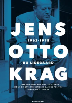 Jens Otto Krag 1962 - 1978: 1962-1978 (Ebog, epub, Dansk) af Bo Lidegaard