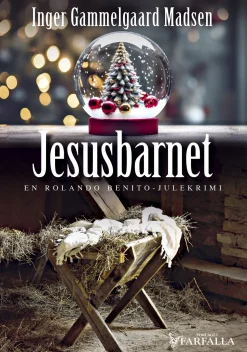 Jesusbarnet: en Rolando Benito-julekrimi (Ebog, epub, Dansk) af Inger Gammelgaard Madsen