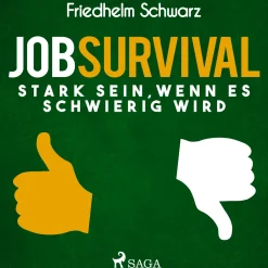 Jobsurvival - Stark sein, wenn es schwierig wird (Lydbog, zip_mp3, Tysk) af Friedhelm Schwarz