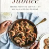 Jubilee: Recipes from Two Centuries of African American Cooking: A Cookbook (Bog, Hardback, Engelsk) af Toni Martin
