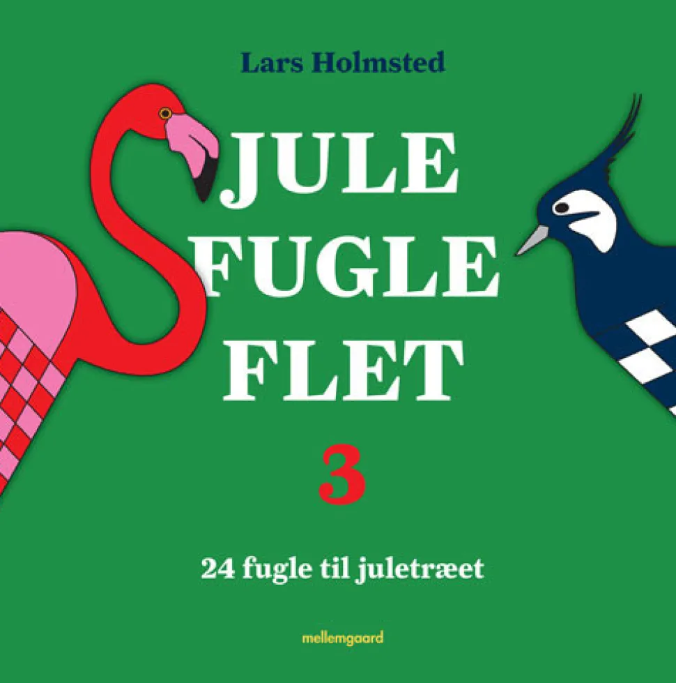 Jule fugle flet 3: 24 fugle til juletræet (Ebog, epub, Dansk) af Lars Holmsted
