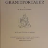 Jydske Granitportaler - [RODEKASSE/DEFEKT] (Bog, Indbundet, Dansk) af M. Mackeprang