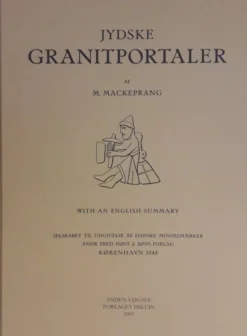 Jydske Granitportaler - [RODEKASSE/DEFEKT] (Bog, Indbundet, Dansk) af M. Mackeprang
