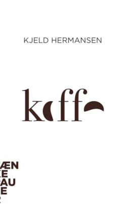Kaffe (Ebog, epub, Dansk) af Kjeld Hermansen