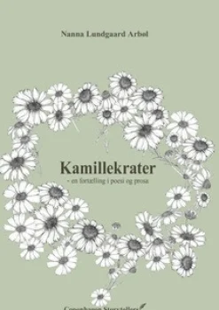 Kamillekrater (Bog, Hæftet, Dansk) af Nanna Lundgaard Arbøl